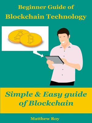 cover image of Beginner Guide of Blockchain Technology